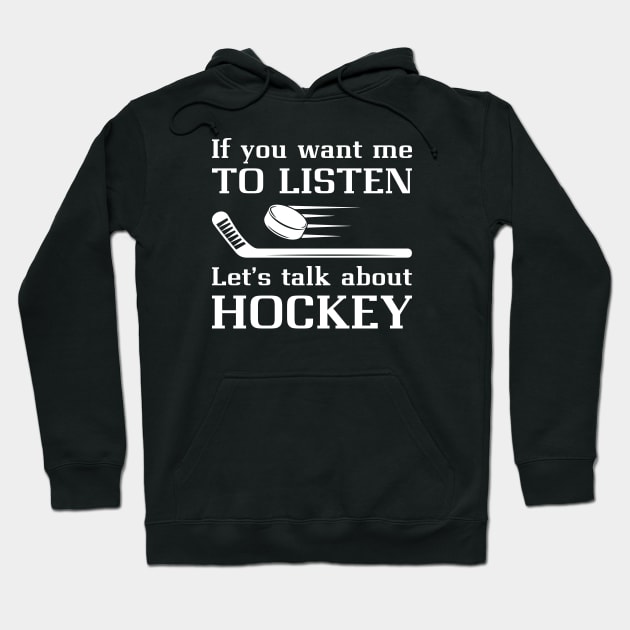Talk About Hockey Hoodie by LuckyFoxDesigns